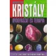 Komlossy Vera - Kristaly gyogyaszat es terapia Antikvar