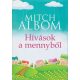 mitch-albom-hivasok-a-mennybol