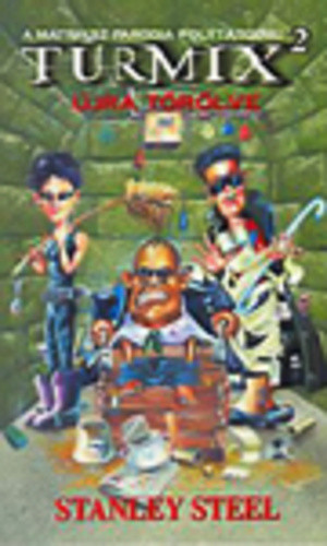 Stanley Steel Ujra torolve (Turmix 2.) Antikvar