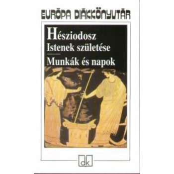 Hesziodosz Istenek szuletese / Munkak es napok Antikvar