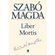 Szabó Magda: Liber Mortis Szépséghibás