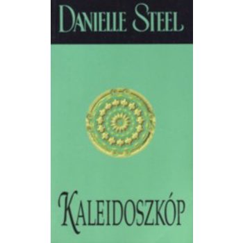 Danielle Steel - Kaleidoszkop Tarolas serult regi zold boritoval