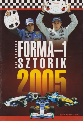 Forma-1 Sztorik 2005 Antikvar