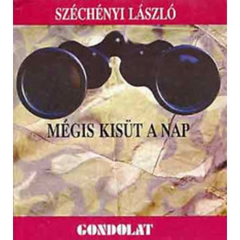 Szechenyi Laszlo: Megis kisut a Nap Jo allapotu szepseghibas sarkain kisebb kopas