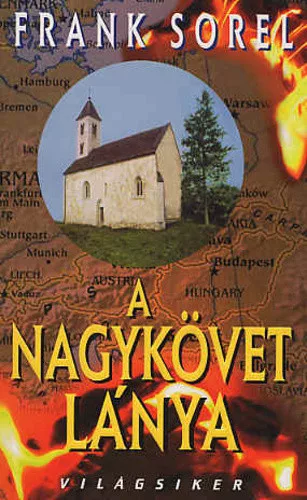 Frank Sorel: A ​nagykovet lanya - szepseghibas