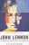 Ken Lawrence: John ​Lennon – A zenerol, a penzrol, a hirnevrol ANTIKVAR