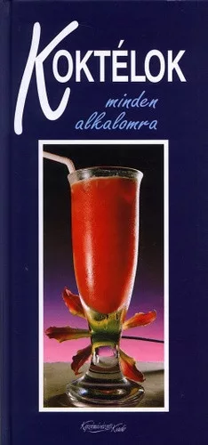Koktelok minden alkalomra