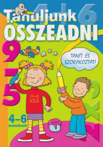 TANULJUNK OSSZEADNI 4-6 eveseknek