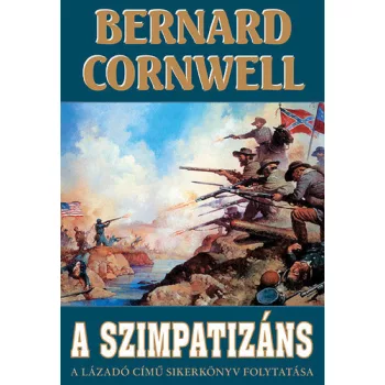 Bernard Cornwell: A ​szimpatizans Jo allapotu antikvar