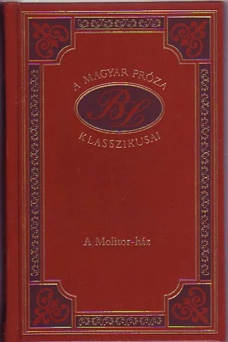 Biro Lajos: A Molitor-haz