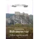 Petrovacz Istvan: Balvanyos var Antikvar