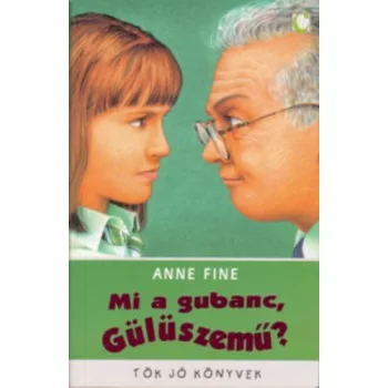Anne Fine: Mi a gubanc, Guluszemu? Antikvar