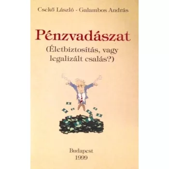 Cseko Laszlo · Galambos Andras: Penzvadaszat Antikvar