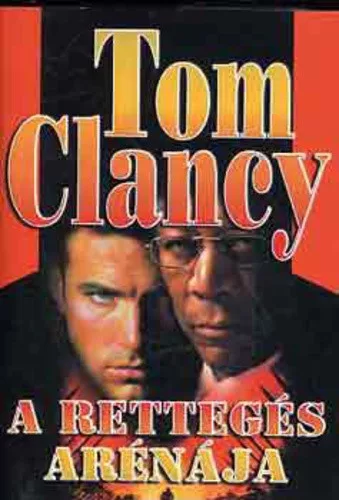 Tom Clancy: A retteges arenaja ANTIKVAR