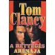 Tom Clancy: A retteges arenaja ANTIKVAR