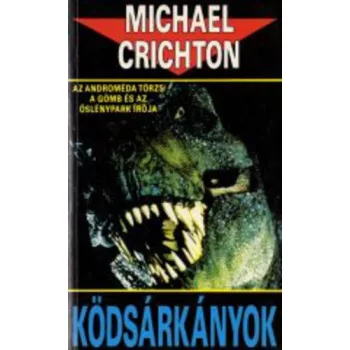 Michael Crichton: Kodsarkanyok Antikvar