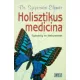Szepesvari Elemer: Holisztikus medicina Jo allapotu szepseghibas