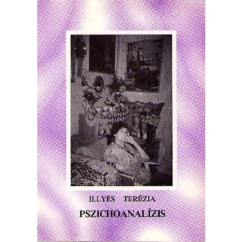 Illyes Terezia: Pszichoanalizis Dedikalt Antikvar