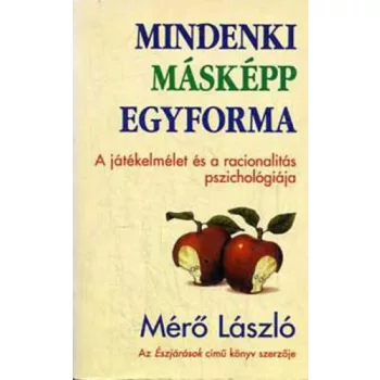 Mero Laszlo: Mindenki maskepp egyforma