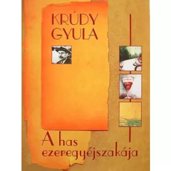 Krudy Gyula: A has ezeregyejszakaja Antikvar