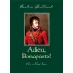 Sandra Gulland: Adieu, Bonaparte! Antikvar A VEDOBORITOJA HIANYZIK SERULT SAROK