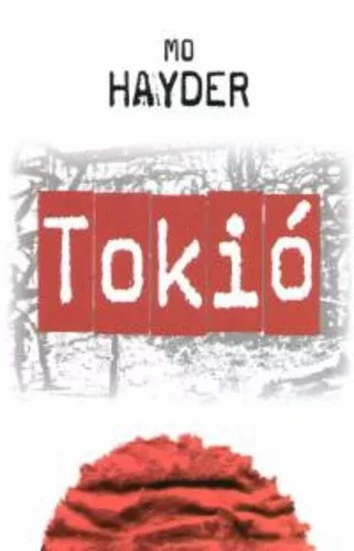 Mo Hayder: Tokio