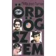 Philip Jose Farmer: ORDOGSZEM szepseghibas