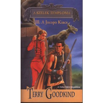 Terry Goodkind: A ​szelek temploma III. - A Jocopo Kincs - antikvar
