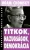 Noam Chomsky: Titkok, ​hazugsagok, demokracia ANTIKVAR