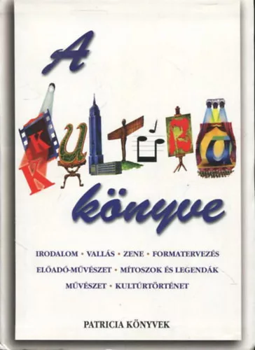 Fiona Macdonald Antony Mason: A kultura konyve Antikvar