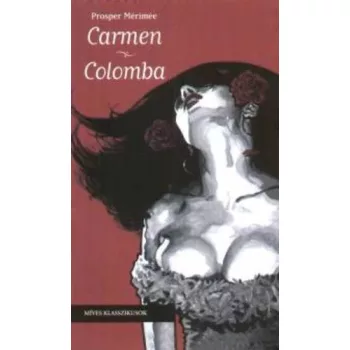 Prosper Merimee Carmen / Colomba Jo allapotu antikvar