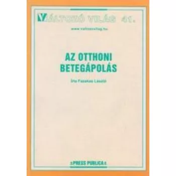 Fazekas Laszlo: Az ​otthoni betegapolas
