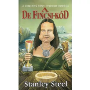 Stanley Steel A De Fincsi-kod Antikvar