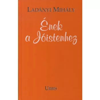 Ladanyi Mihaly: Enek ​a Joistenhez Antikvar