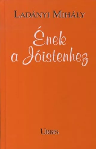 Ladanyi Mihaly: Enek ​a Joistenhez Antikvar