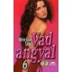 Oliver Juan Lopez: Vad angyal 6.