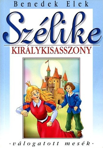 szelike-kiralykisasszony-antikvar