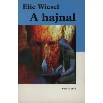 Elie Wiesel A hajnal Antikvar
