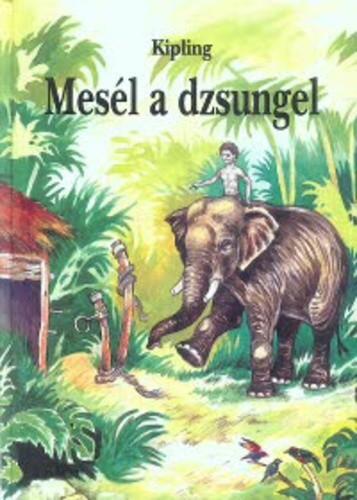 kipling-mesel-a-dzsungel