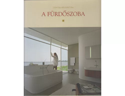 Lang Bea Kraszko Zita: A furdoszoba Antikvar
