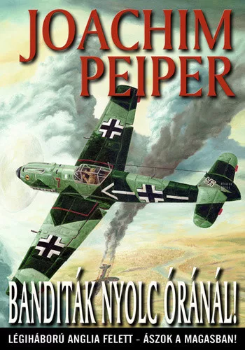 Joachim Peiper Banditak nyolc oranal Antikvar