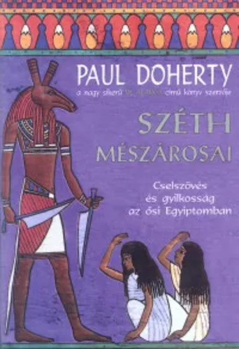 Paul Doherty: Szeth ​meszarosai Jo allapotu szepseghibas