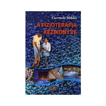 A fizioterápia kézikönyve