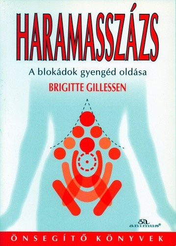 Brigitte Gillessen: Haramasszázs Antikvár