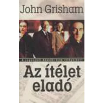 John Grisham: Az itelet elado Antikvar