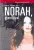 Carol Shields: Norah, gyere haza!