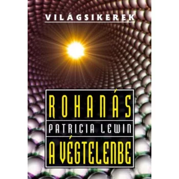 Patricia Lewin Rohanas ​a vegtelenbe Antikvar