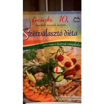 Jambor Mariann: Szetvalaszto dieta