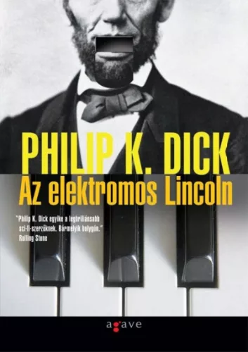 Philip K. Dick: Az ​elektromos Lincoln - Antikvar