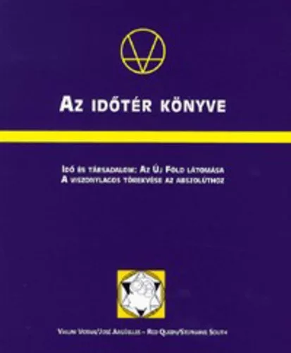 Jose Arguelles: Az idoter konyve Szepseghibas